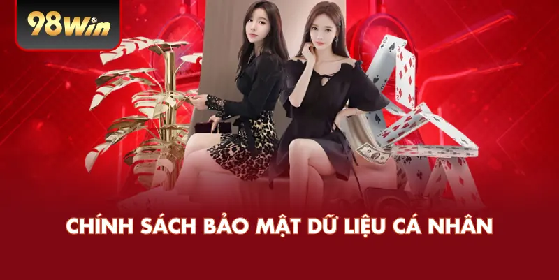 Chính sách bảo mật dữ liệu cá nhân
